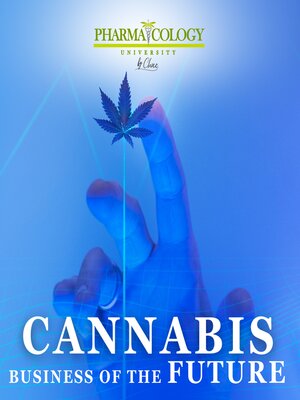 cover image of Cannabis, business of the future